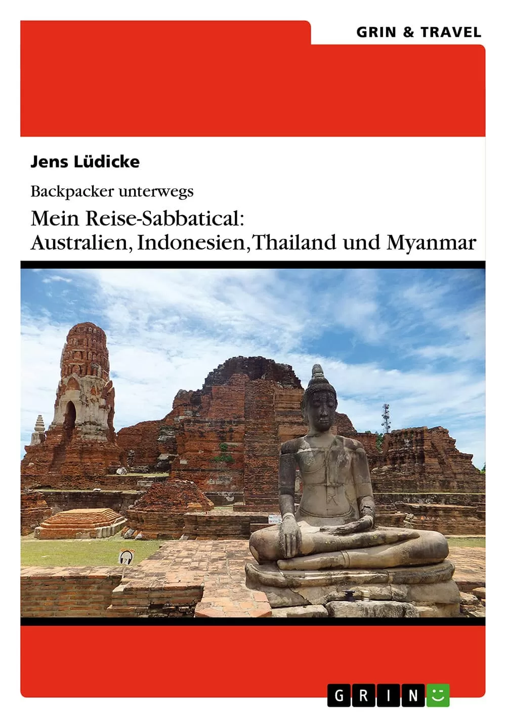 Backpacker unterwegs - Australien und Südostasien Format: Buch printBook-ISBN: 978-3-656-67013-1 Erscheinungsform: Originalausgabe Seitenzahl der Print-Ausgabe: ? Seiten Verlag: GRIN & Travel Verlag; Auflage: 1 (29. Juli 2014) Verkauf durch: Amazon Media EU S.à r.l. Sprache: Deutsch