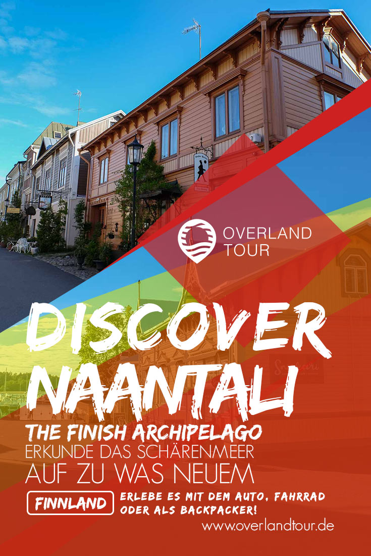 Naantali mit seiner traumhaften Altstadt – Der Schärenring. Ob du den kleine oder große Schärenring wählst, in Naantali kommst du auf jeden Fall auf dem Archipelago Trail vorbei. Genieße die Altstadt von Naantali und den kleinen Hafen.