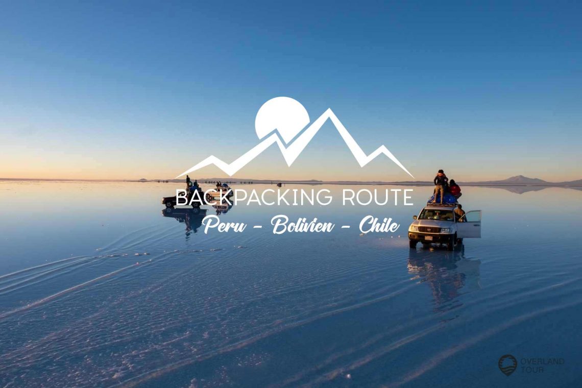 Reise-Route Peru Bolivien Chile | Overlandtour