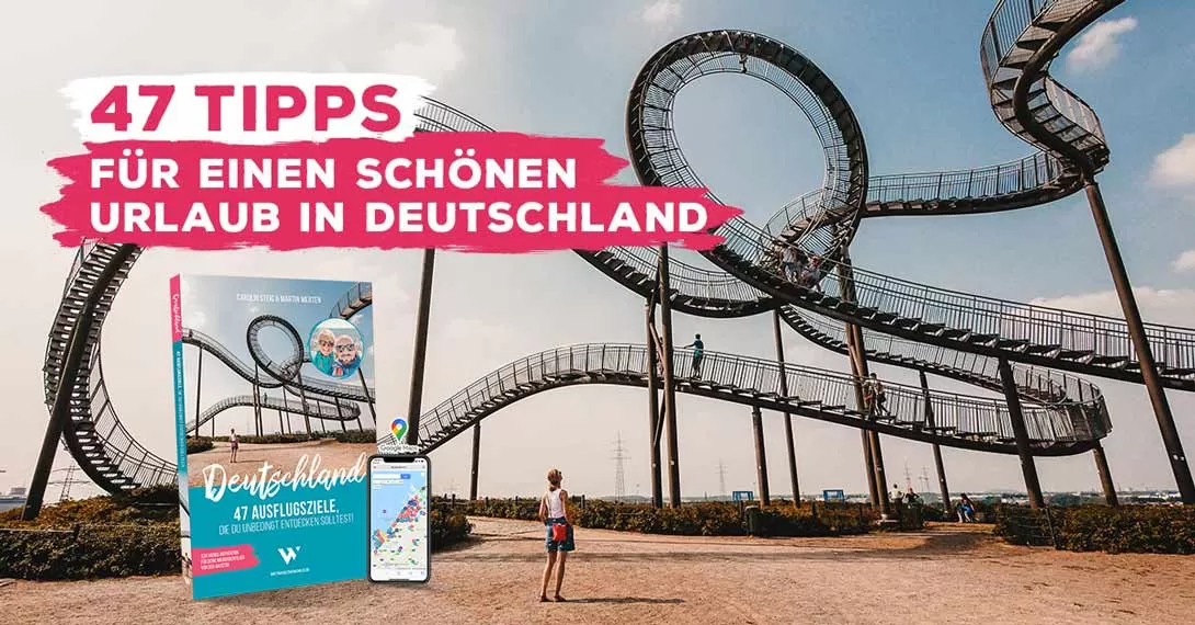 Buch-Tipp: 47 Tipps für einen schönen Urlaub in Deutschland
