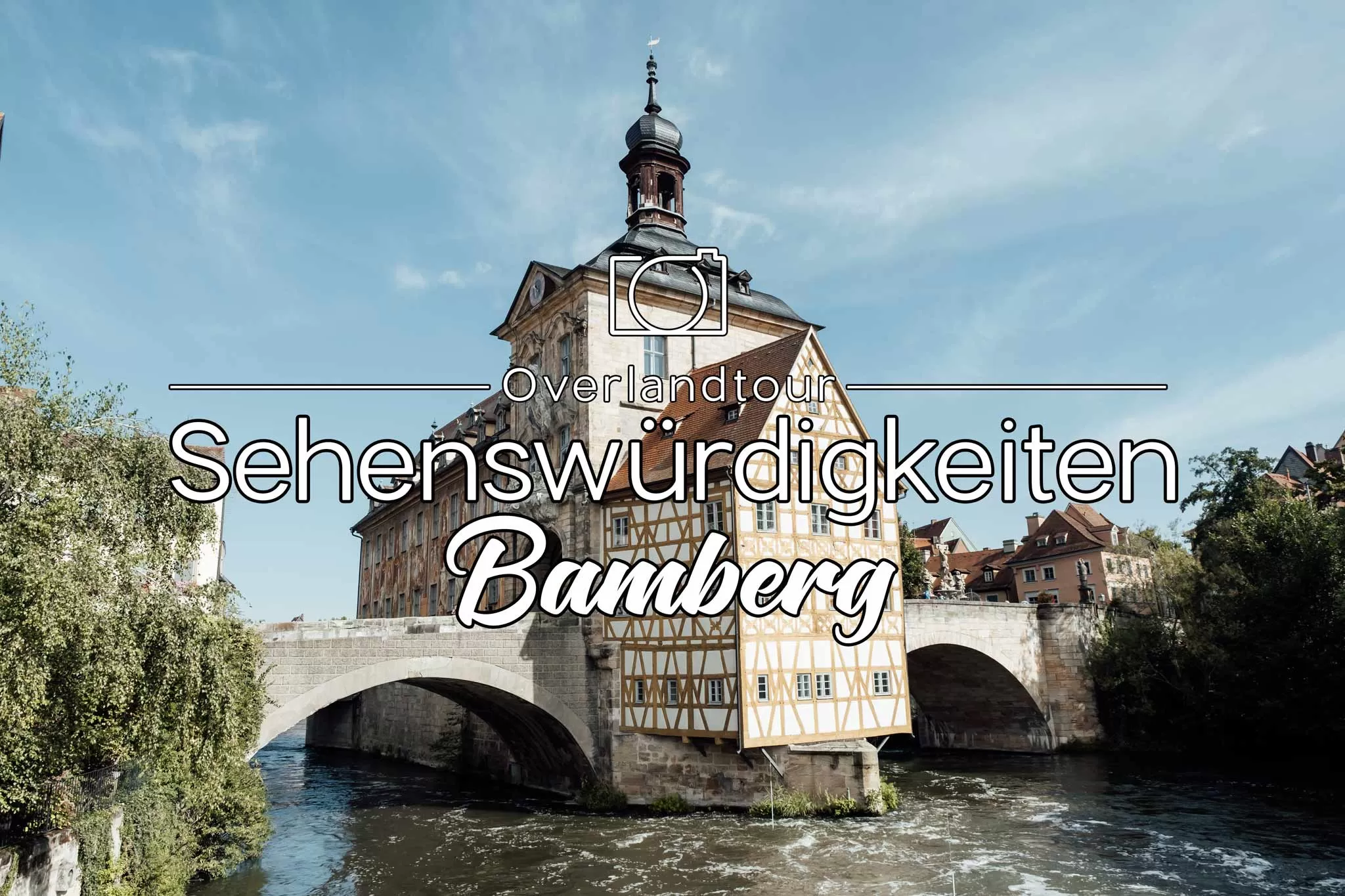 Besuche die Sehenswürdigkeiten von Bamberg