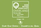 Podcast Folge #4 – Death Road Bolivien – Downhill in den Anden